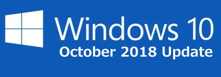 Windows10 October 2018 Update